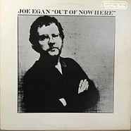 Joe Egan - "Out Of Nowhere"
