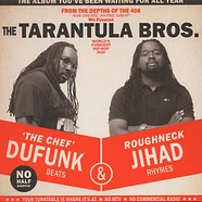 The Tarantula Brothers - Roughneck Jihad & Du Funk Red-Black Vinyl Edition