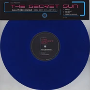 Ballet Mechanique - OCD Presents The Secret Sun - Ballet Mechanique 1992-1999 Collection 1