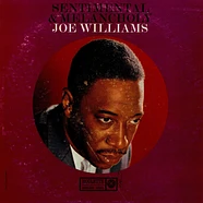 Joe Williams - Sentimental & Melancholy