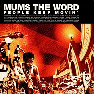 Mum's The Word - People Keep Movin'