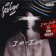21 Savage - I Am I Was