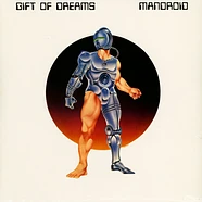 Gift Of Dreams - Mandroid