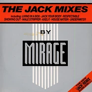 Mirage - The Jack Mixes
