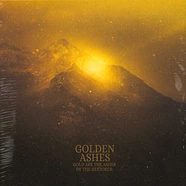 Golden Ashes - Gold Are The Ashes Of The Restorer