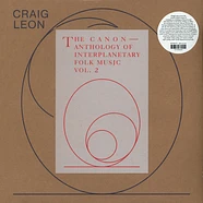 Craig Leon - Anthology Of Interplanetary Folk Music Volume 2: The Canon