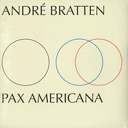 Andre Bratten - Pax Americana