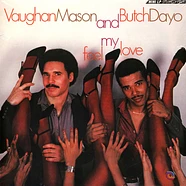 Vaughan Mason & Butch Dayo - Feel My Love