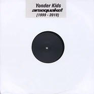 Yonder Kids - Arsequake 1999-2009