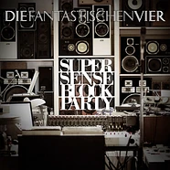 Die Fantastischen Vier - Supersense Block Party