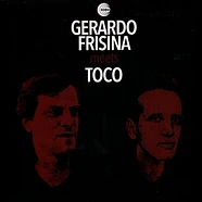 Gerardo Frisina - Gerardo Frisina Meets Toco