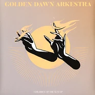 Golden Dawn Arkestra - Children Of The Sun EP