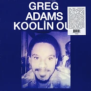 Greg Adams - Koolin Out
