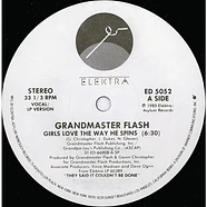 Grandmaster Flash - Girls Love The Way He Spins