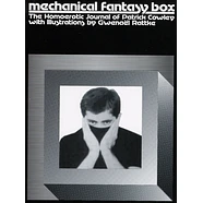Patrick Cowley - Mechanical Fantasy Box - The Homoerotic Journal Of Patrick Cowley With Illustrations By Gwenael Rattke