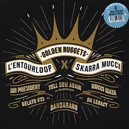 L'Entourloop - Golden Nuggets Feat. Skarra Mucci Black Vinyl Edition