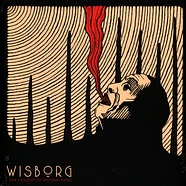 Wisborg - The Tragedy Of Seconds Gone