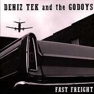 Deniz Tek - Fast Freight