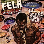 Fela Kuti & The Africa 70 - No Agreement