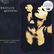 Lydia Lunch & Rowland S. Howard - Shotgun Wedding