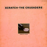 The Crusaders - Scratch