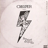 Creeper - Sex, Death & The Infinite Void