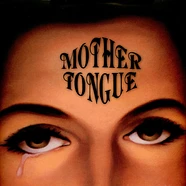 Mother Tongue - Mother Tongue