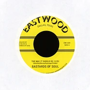 Bastards Of Soul - The Way It Should Be Red Vinyl Edition