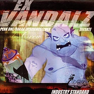 Ex Vandalz - Industry Standard