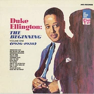 Duke Ellington And His Orchestra - The Beginning Volume One (1926 - 1928)