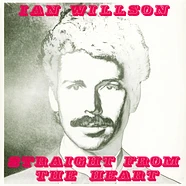 Ian Willson - Straight From The Heart Remastered Edition