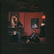 Thin Lear - Wooden Cave