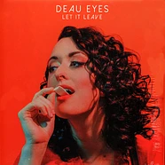 Deau Eyes - Let It Leave