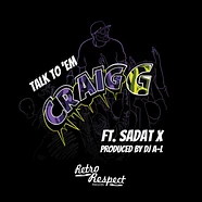 Craig G & DJ A-L Ft. Sadat X - Talk To 'Em Neon Yellow Vinyl Edition