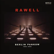 Rawell - Berlin Pankow Move D Remix