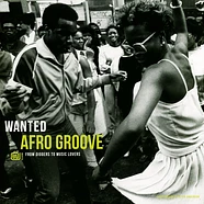 V.A. - Wanted Afro Groove