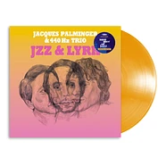 Jacques Palminger & 440Hz Trio - Jzz & Lyrk Translucent Orange Vinyl Edition