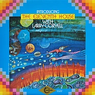 The Eleventh House With Larry Coryell - Introducing The Eleventh House