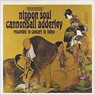 Cannonball Adderley Sextet - Nippon Soul