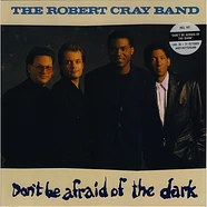 The Robert Cray Band - Don't Be Afraid Of The Dark