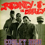 Rodney O & Joe Cooley - Cooley High
