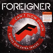 Foreigner - Can't Slow Down: B-Sides & Extra Tracks