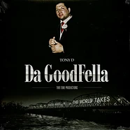 Tony D - Da Goodfella