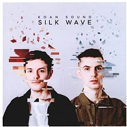 Koan Sound - Silk Wave