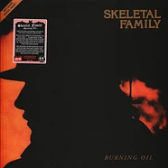 Skeletal Family - Burning Oil