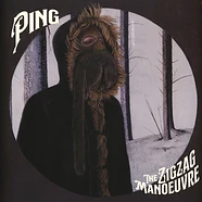Ping - The Zig Zag Manoeuvre Black Vinyl Edition