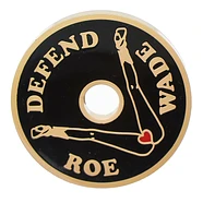 Love And Victory - Defend Roe v. Wade 45 Adaptor