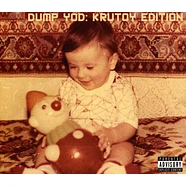 Your Old Droog - Dump Yod: Krutoy Edition