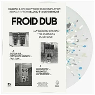 Froid Dub - An Iceberg Cruising The Jamaican Coastline
