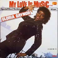 Gloria Gaynor - My Love Is Music